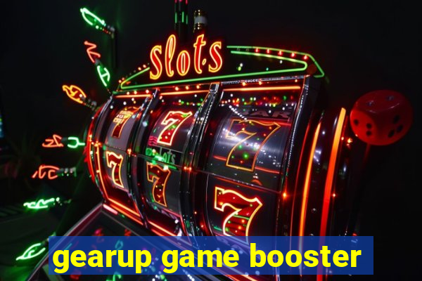 gearup game booster